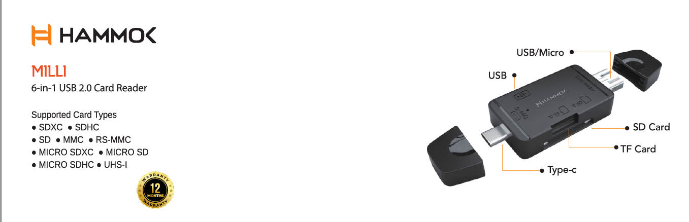 
Hammok Milli USB/TYPE-C Card Reader 2.0-SD/TF/MS/MICRO SD/USB
